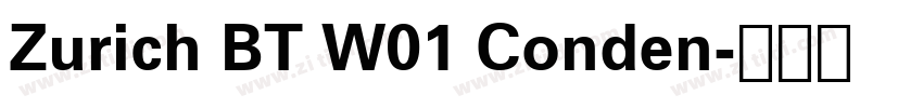 Zurich BT W01 Conden字体转换